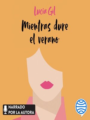 cover image of Mientras dure el verano